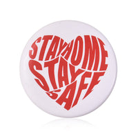 Stay Home Stay Safe Green Button Pin