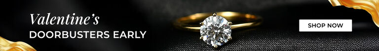 Valentine&rsquo;s Doorbusters Early