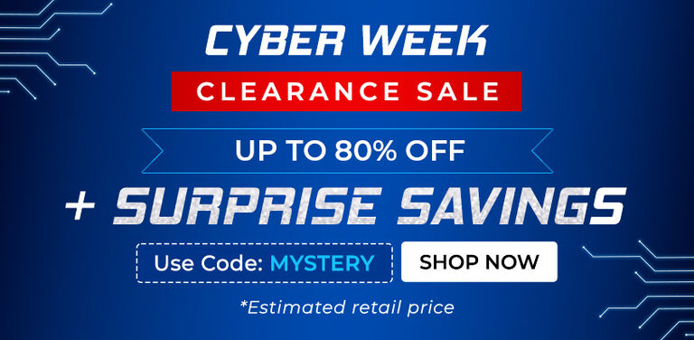 Cyber Week Clearance SALE